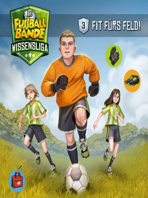 cover image of Die Fussballbande--Wissensliga, Folge 3